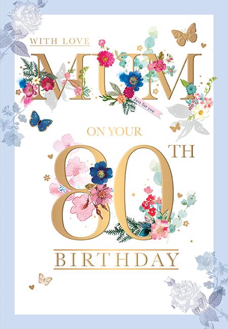 Words N Wishes Mum 80th Birthday Card