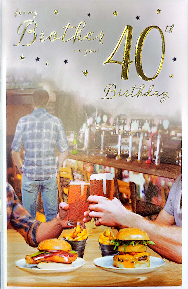 ICG Brother 40th Birthday Card