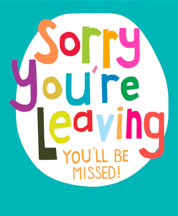 Papersalad Sorry You Are Leaving Card