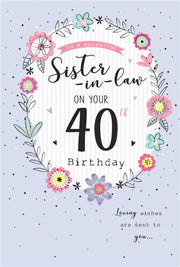 ICG Sister in Law 40th Birthday Card