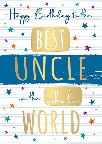 Words & Wishes Uncle Birthday Card