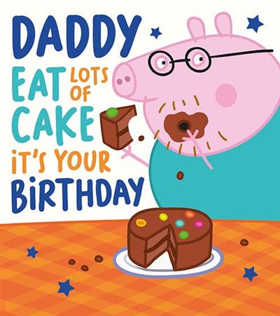 Peppa Pig Daddy Birthday Card