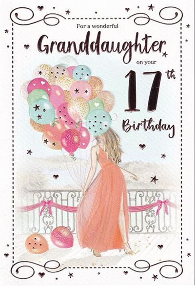 ICG Granddaughter 17th Birthday Card