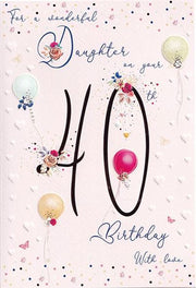 ICG Daughter 40th Birthday Card