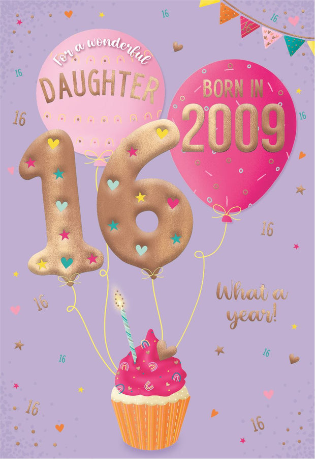 ICG Daughter 16th Birthday Born in 2009  Card