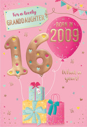 ICG Granddaughter 16th Birthday Born in 2009 Card