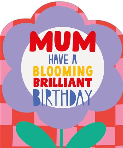 Nigel Quiney Mum Birthday Card*