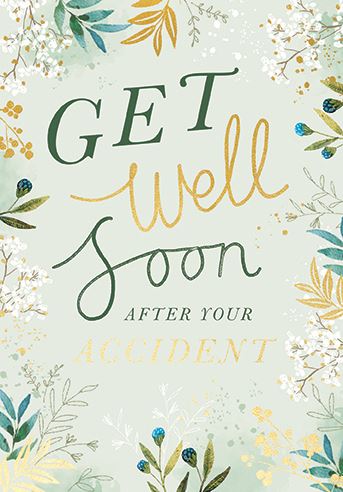 Ling Design Get Well Soon After Your Accident Card*