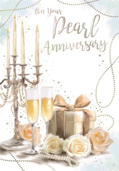 On Your Pearl Wedding Anniversary Card*