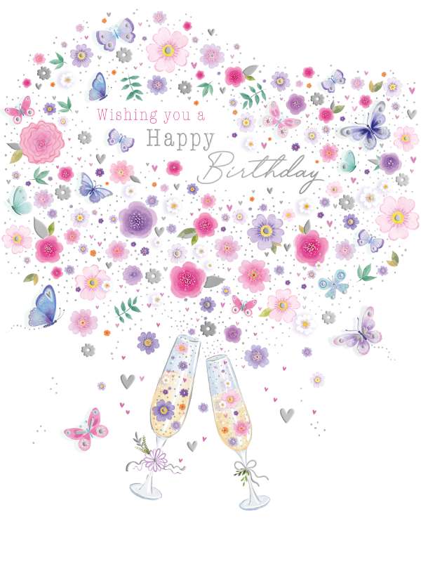 Noel Tatt Floral Fizz Birthday Card*