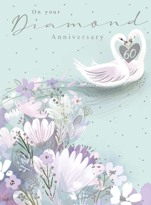 Noel Tatt Your Diamond Anniversary Card*