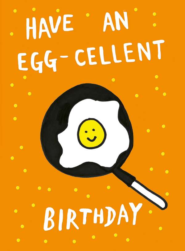 Noel Tatt Neon Orange Card With Happy Fried Egg Birthday Card