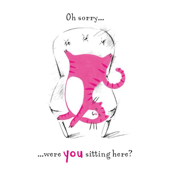 Noel Tatt Cat 'Oh sorry... Were you sitting here?' Blank Card