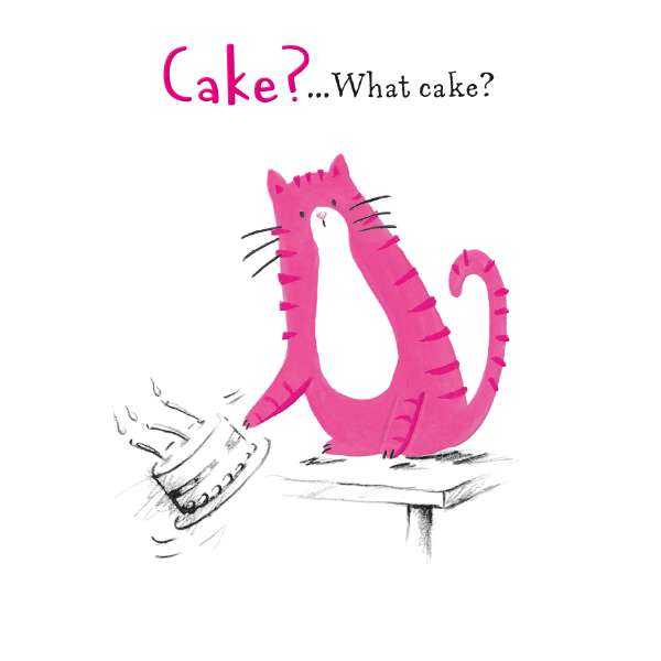 Noel Tatt Cat 'Cake, What cake?' Blank Card