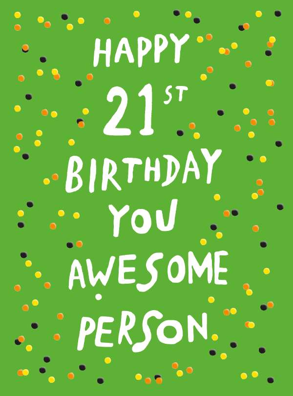 Noel Tatt 21st Birthday Card*