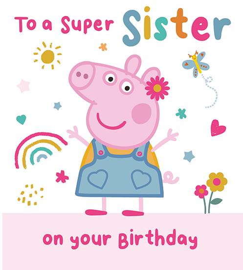 Peppa Pig Sister Birthday Card*