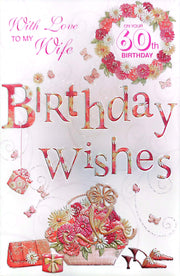 Sensations Wife 60th Birthday Card*