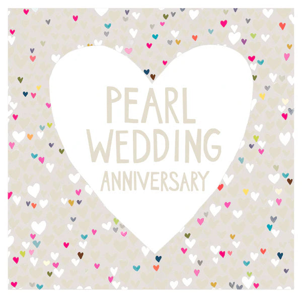 Paper Salad Pearl Wedding Anniversary Card*