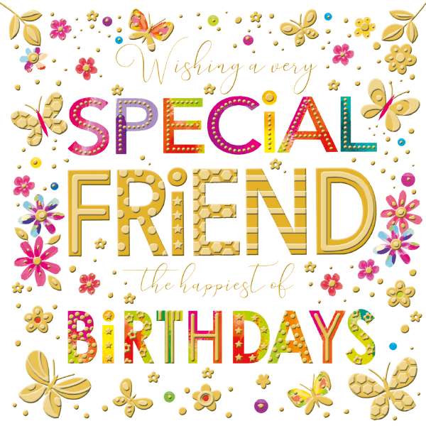 Noel Tatt Special Friend Birthday Blank Card