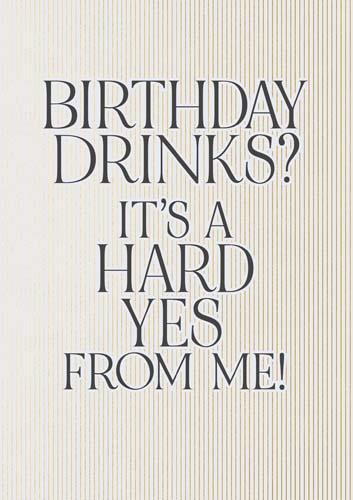 Pigment Birthday Drinks Humour Birthday Card*