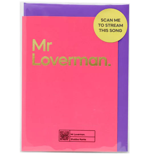 Say It With Songs Greeting Card - Mr Loverman - Shabba Ranks