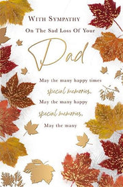 Words & Wishes Loss Of Your Dad Sympathy Card*