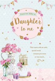 ICG Like A Daughter To Me Birthday Card*